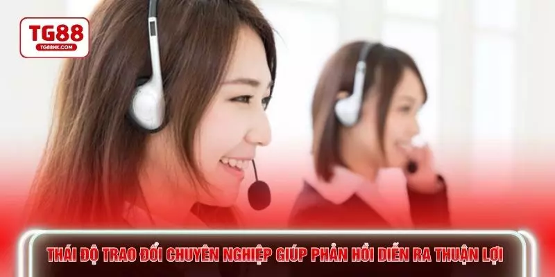 Thái độ trao đổi chuyên nghiệp giúp phản hồi diễn ra thuận lợi 
